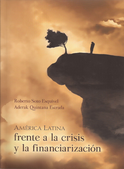 América Latina frente a la crisis y la financiarización.
