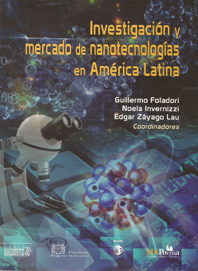 Investigación y mercado de nanotecnologías en América Latina.